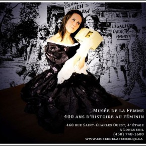 Le Musée de la Femme ou l'Histoire occultée du Canada français Le Musée de la Femme ou l'Histoire occultée du Canada français
